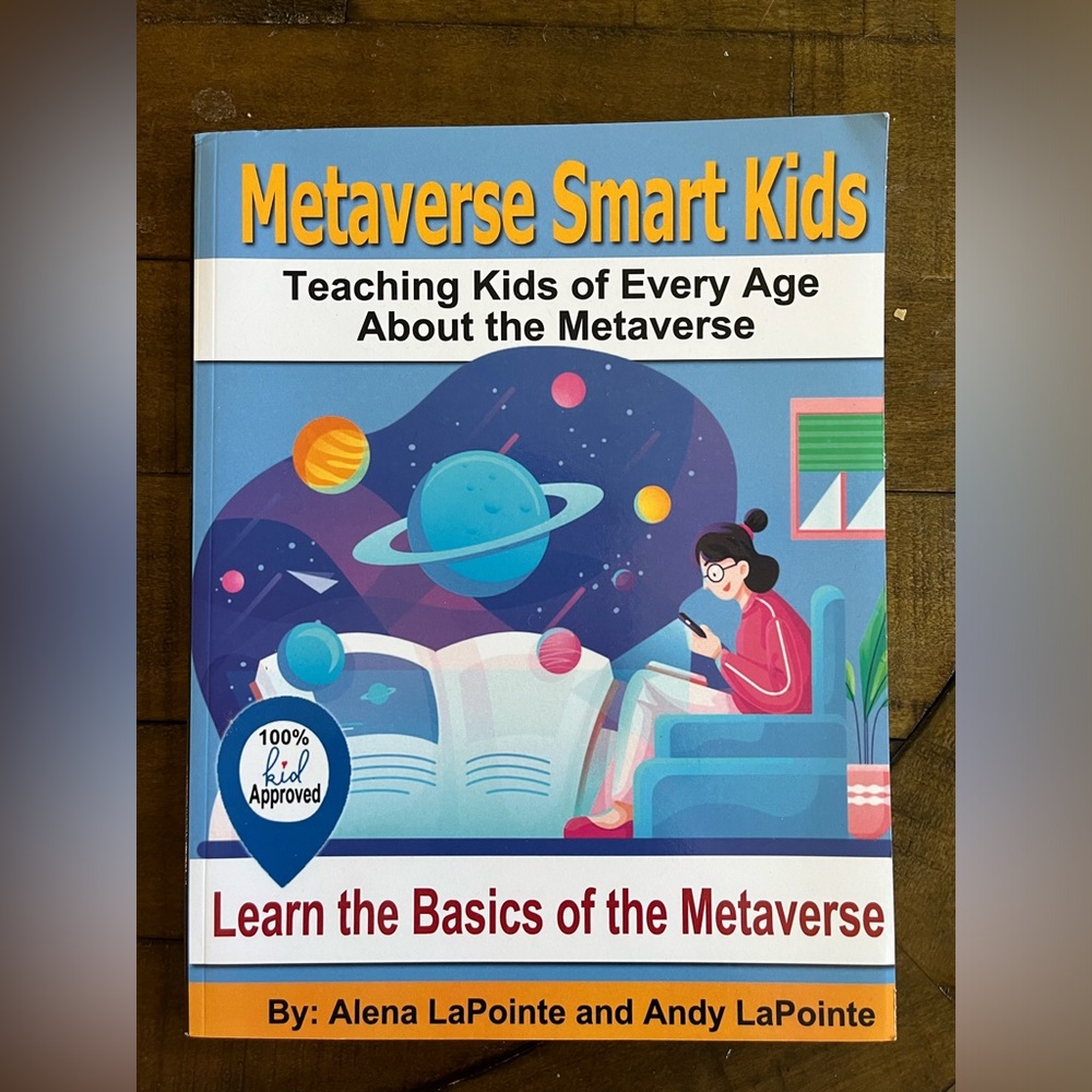 Metaverse Smart Kids: Teaching Kids of Every Age About the Metaverse
